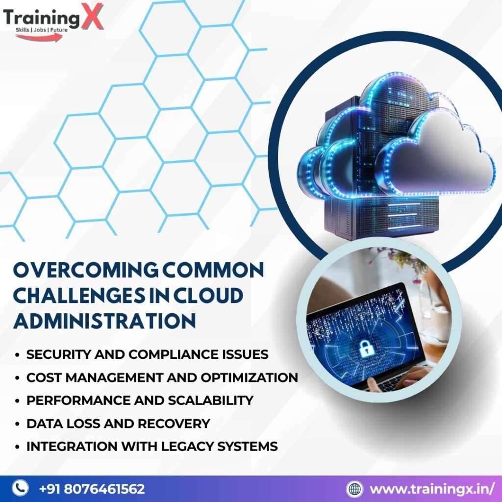 Overcoming Common Challenges in Cloud Administration