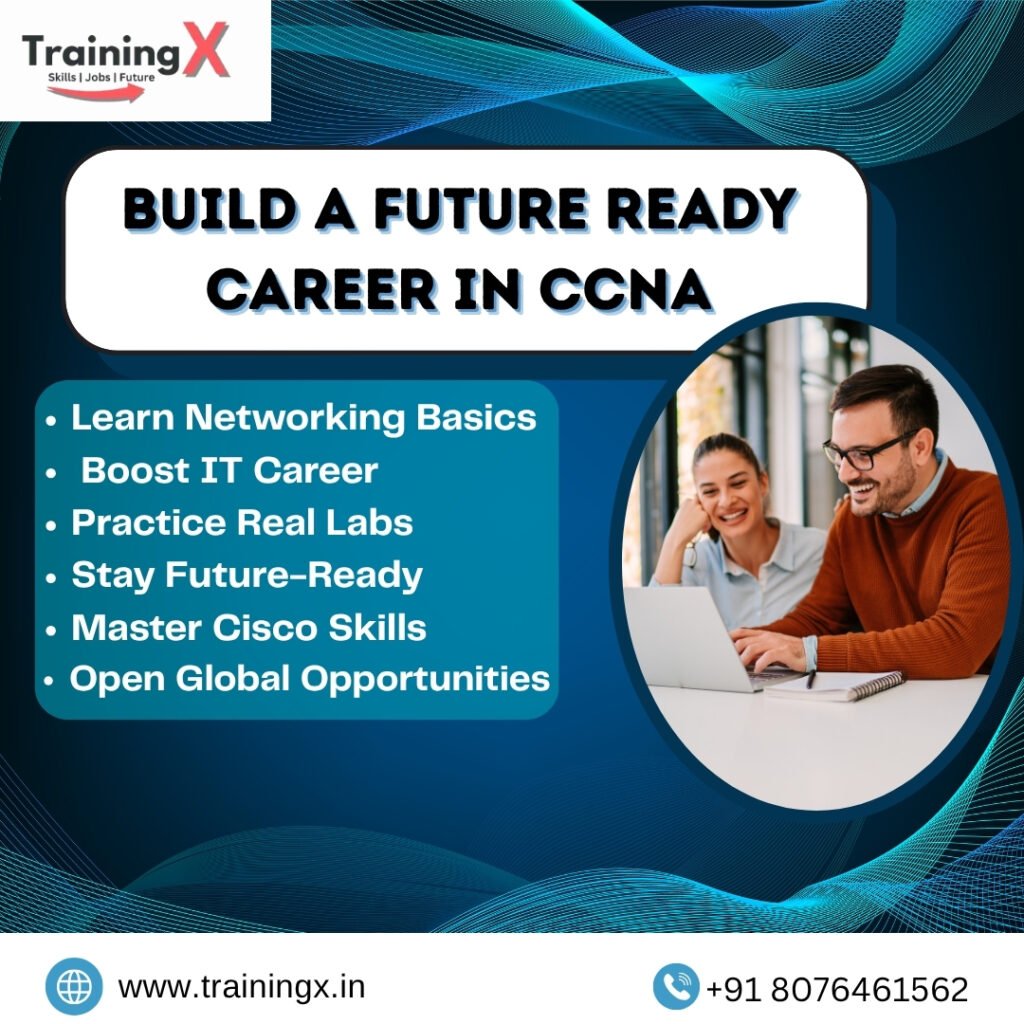 CCNA Training in Noida | Master Networking Skills with TrainingX
